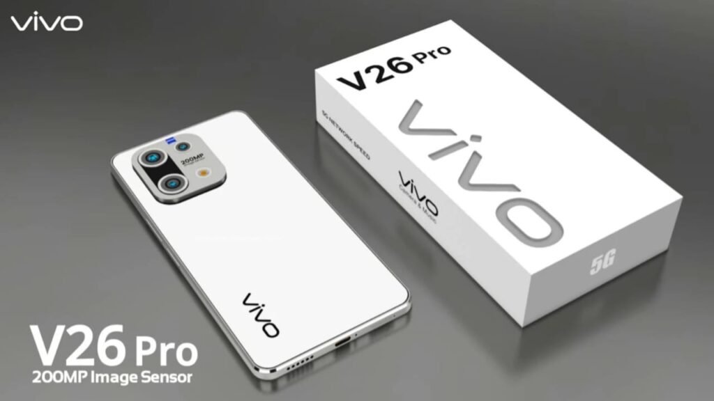 मार्केट में तहलका मचाने आया VIVO V26 Pro 5G – 200MP कैमरा, 200X Super Zoom और 8000mAh पावरहाउस बैटरी के साथ, सिर्फ ₹12,990 में!